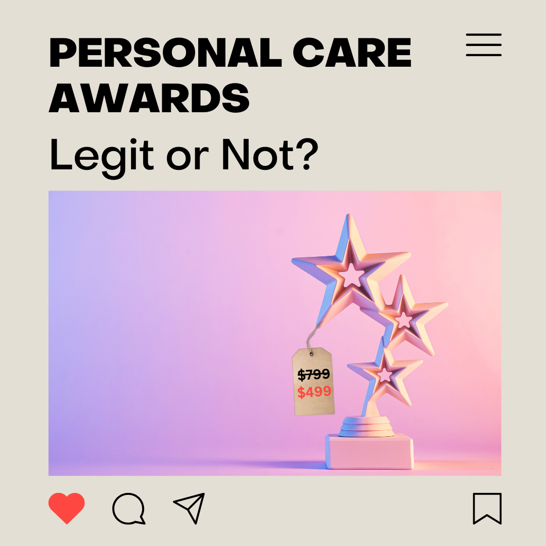 The Truth Behind Personal Care Awards